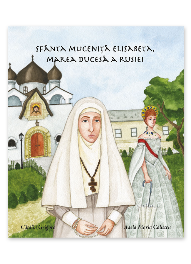 Sfânta Muceniță Elisabeta, Marea Ducesă a Rusiei