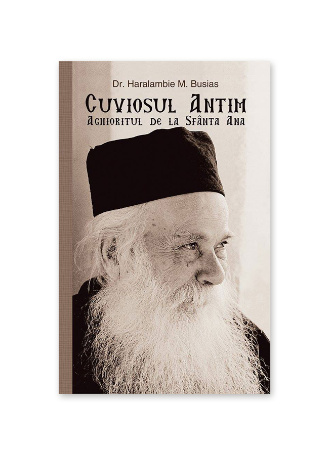 Cuviosul Antim Aghioritul de la Sfânta Ana