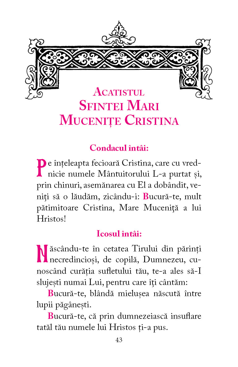 Viața, paraclisul și acatistul Sfintei Mari Mucenițe Cristina