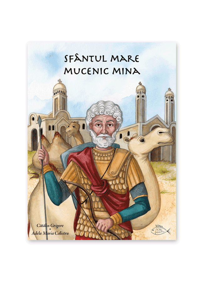 Sfântul Mare Mucenic Mina