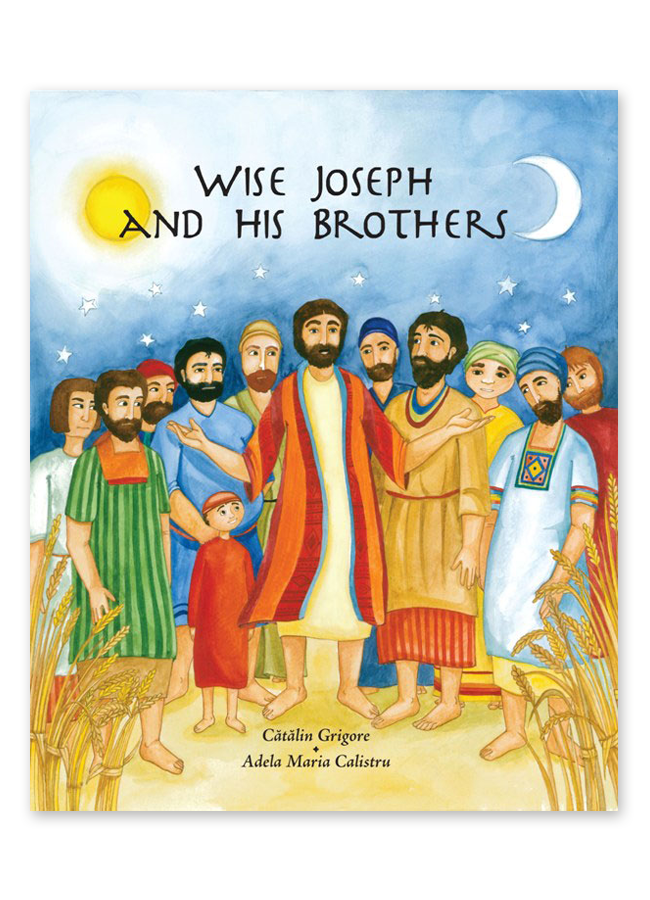 Wise Joseph and His Brothers